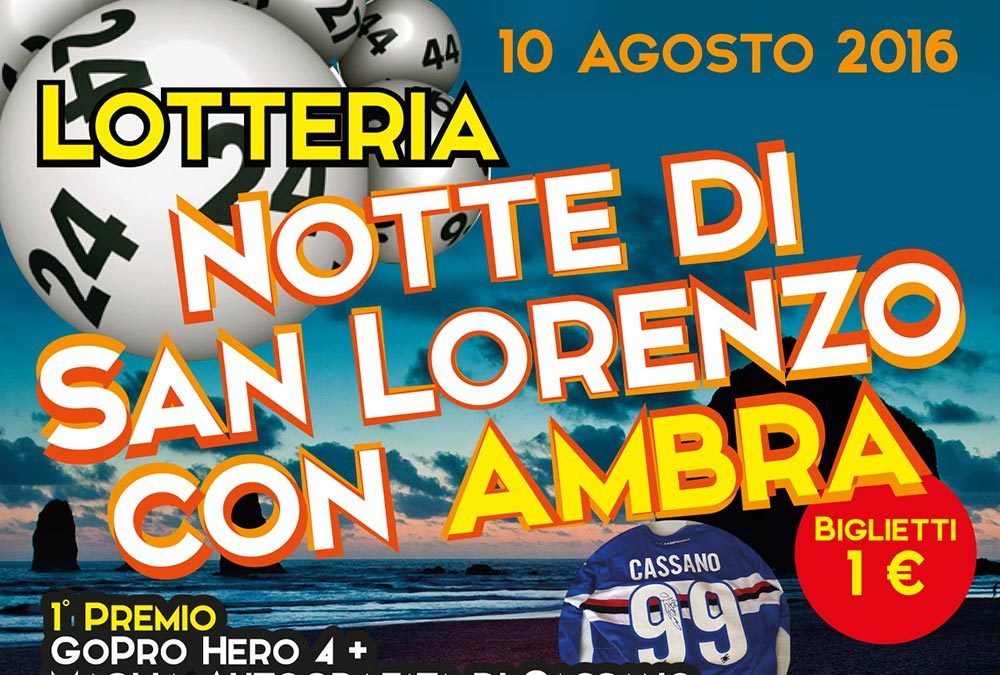 Lotteria notte di San Lorenzo con Ambra